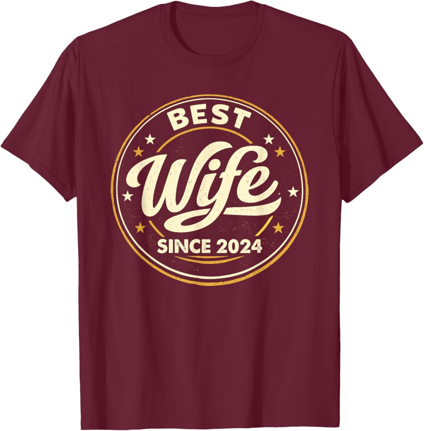 Vintage Badge Best Wife Since 2024 2nd Wedding Anniversary T-Shirt - T-Shirt | Maroon
