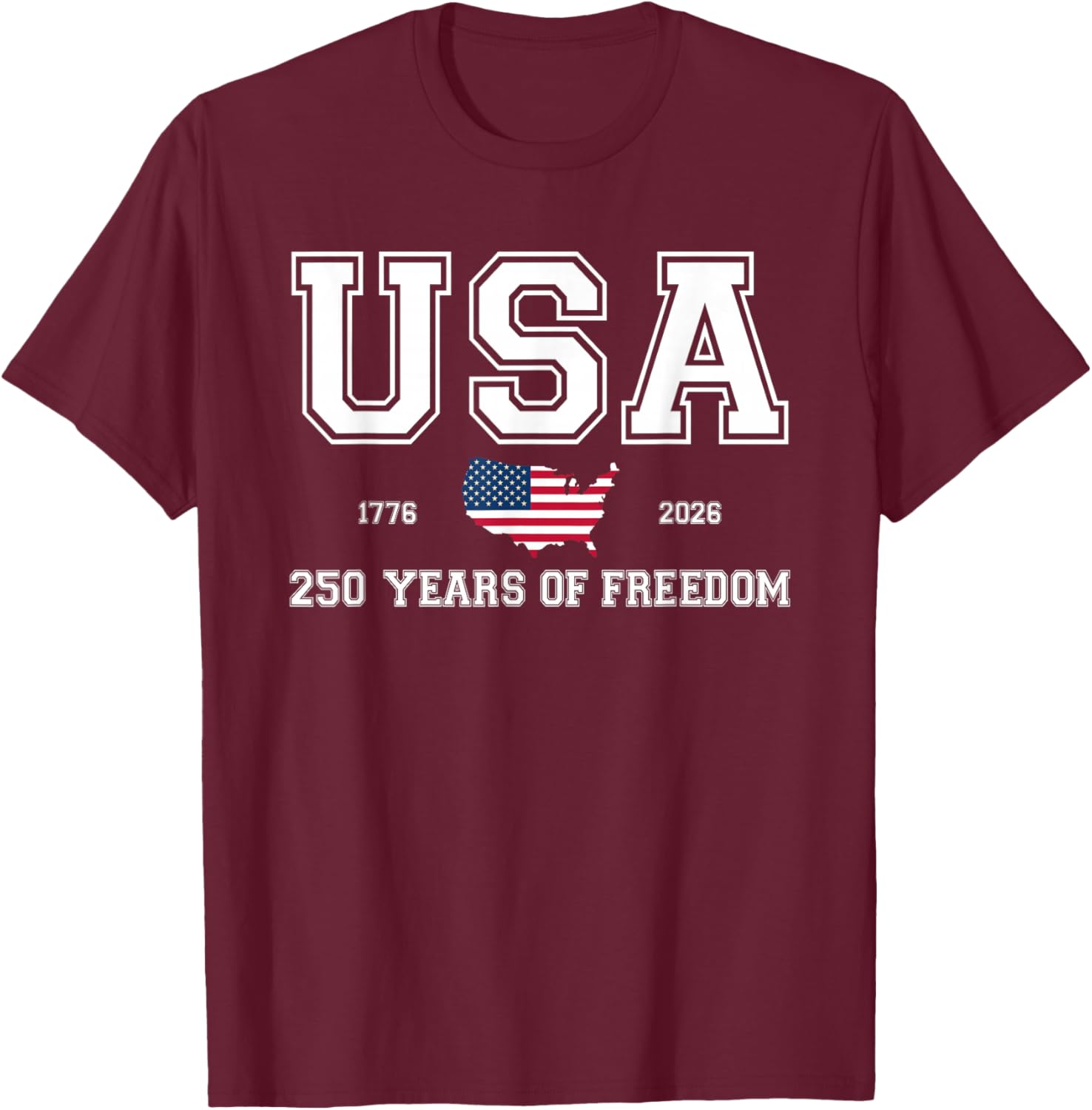 250 Years America 250th Anniversary Independence Day US Flag T-Shirt - T-Shirt | Maroon