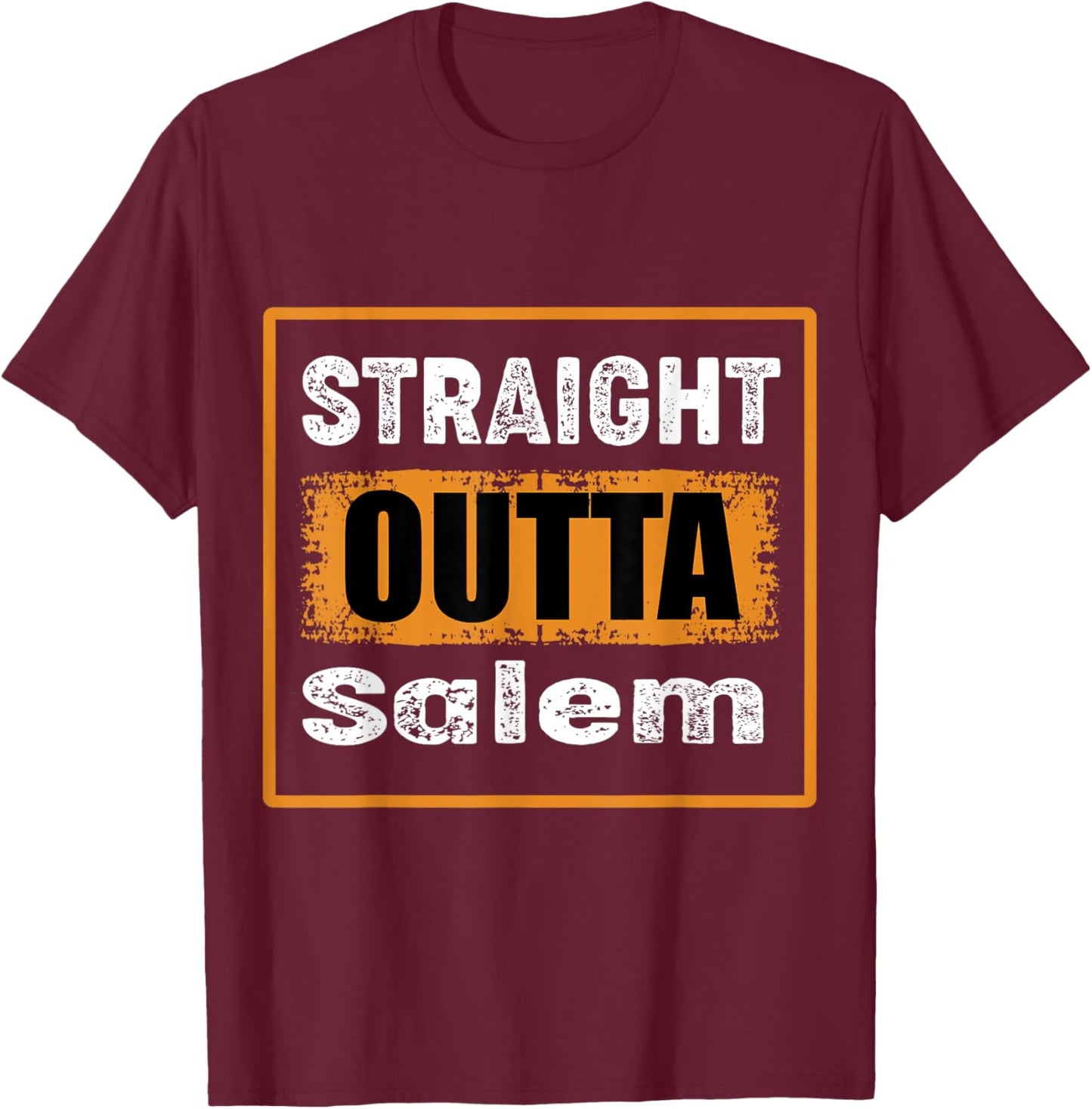 Straight Outta Salem Oregon USA Retro Distressed Vintage T-Shirt - T-Shirt | Maroon