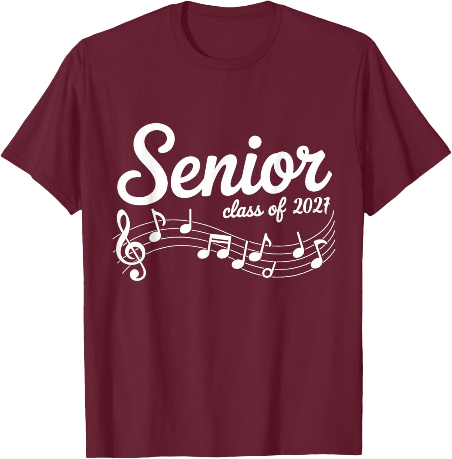 2027 Senior Choir Band Orchestra Class of 2027 Music Notes T-Shirt - T-Shirt | Maroon