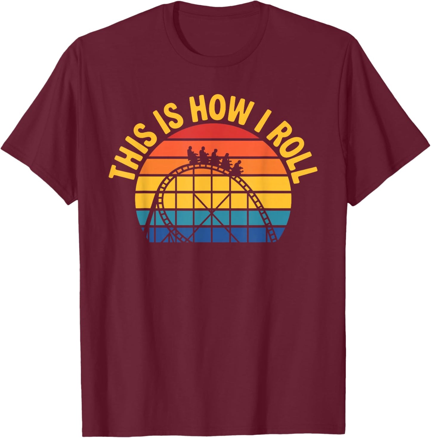 Funny Roller Coaster Art Women Roller Coaster Lover T-Shirt - T-Shirt | Maroon