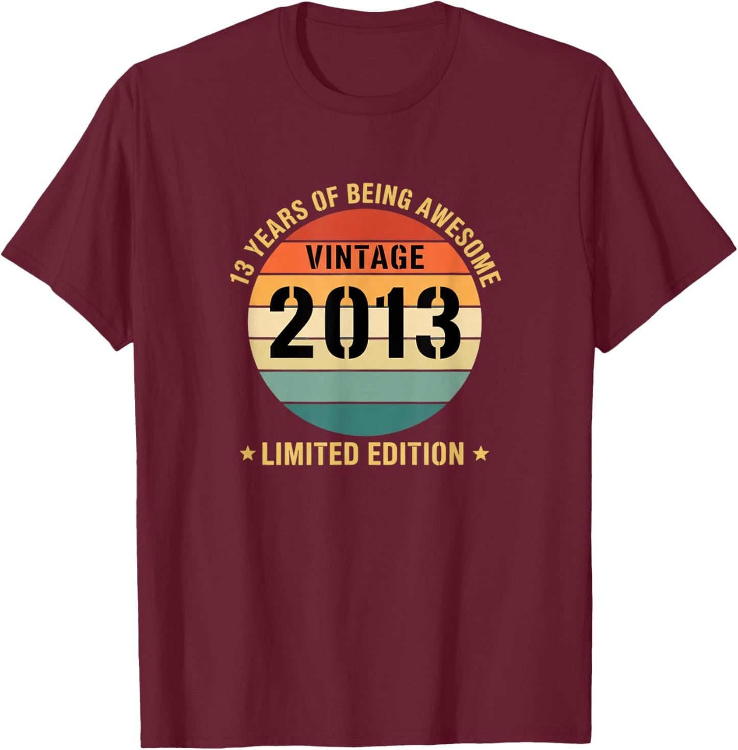 Vintage 2013 13 Years of Being Awesome Limited Edition Kids T-Shirt - T-Shirt | Maroon