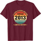 Vintage 2013 13 Years of Being Awesome Limited Edition Kids T-Shirt - T-Shirt | Maroon