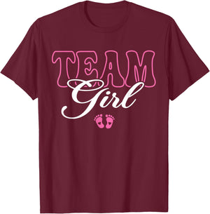 Team Girl Gender Reveal Party Baby Announcement Family T-Shirt - T-Shirt | Maroon
