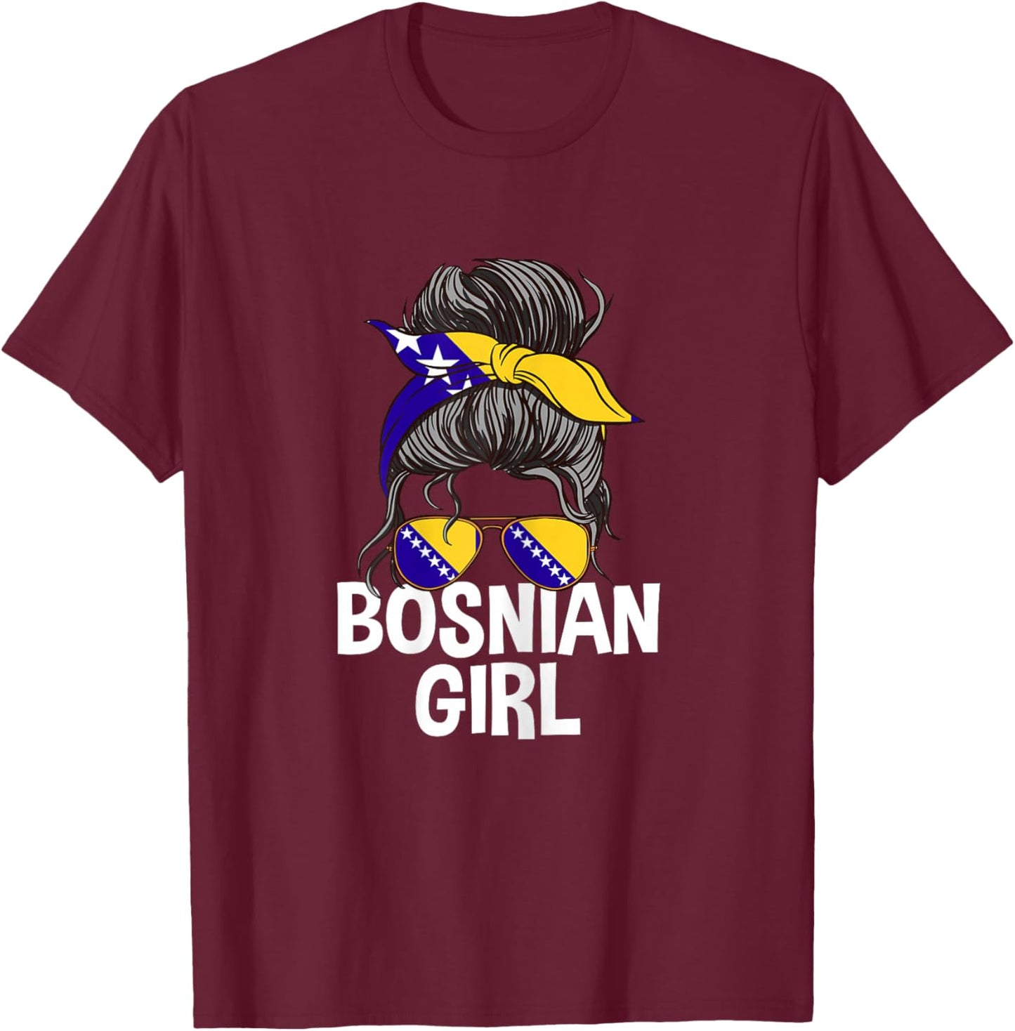 Bosnian Girl Messy Hair Bun Bosnia Woman T-Shirt - T-Shirt | Maroon