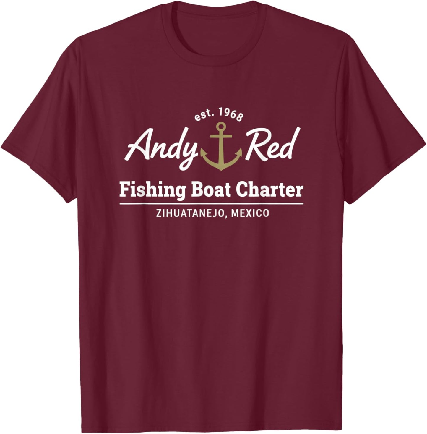 Andy Red Fishing Boat Charter Zihuatanejo Est 1968 T-Shirt - T-Shirt | Maroon