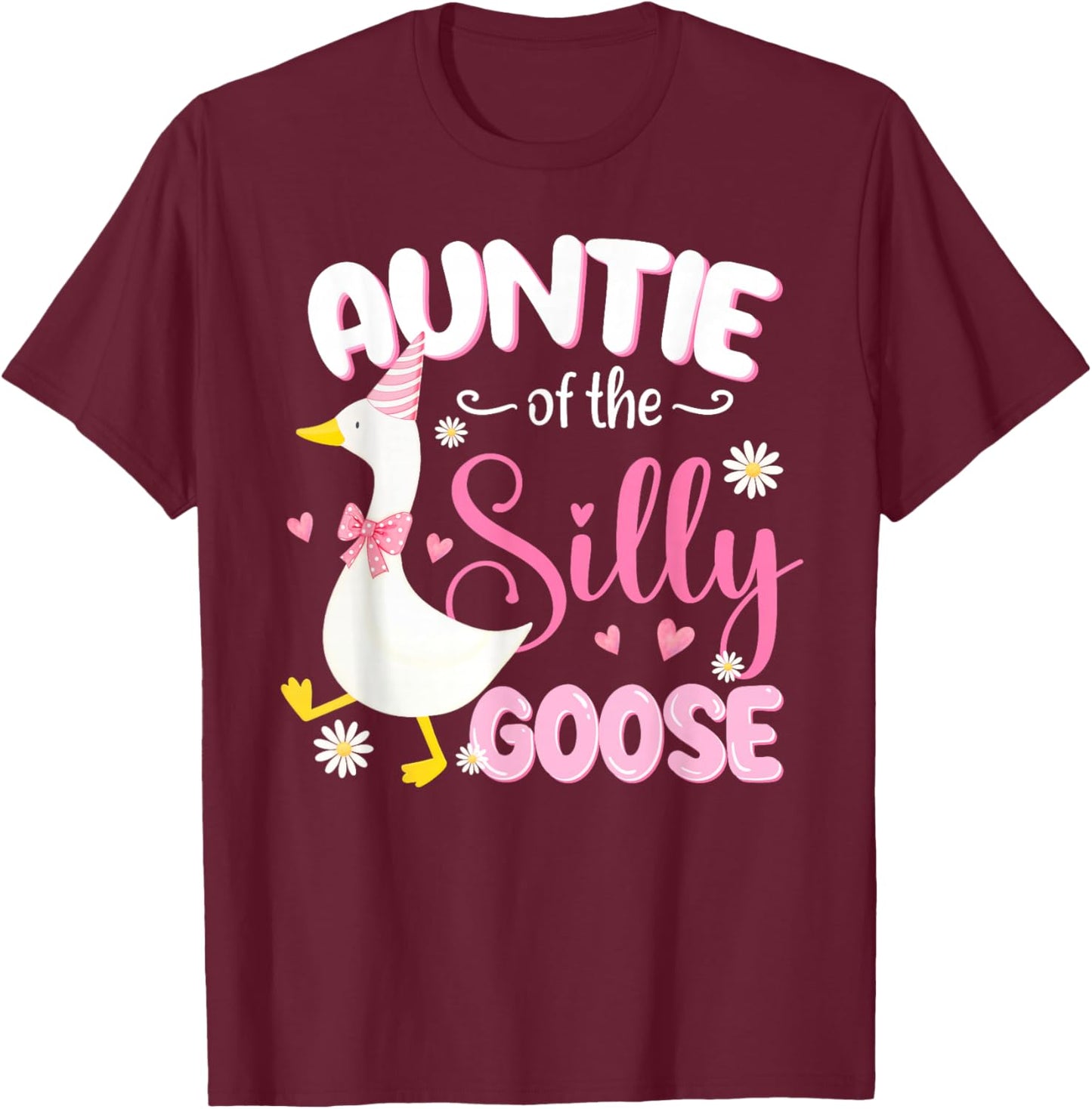 Silly Auntie Goose Auntie 1st Birthday Family Matching Party T-Shirt - T-Shirt | Maroon