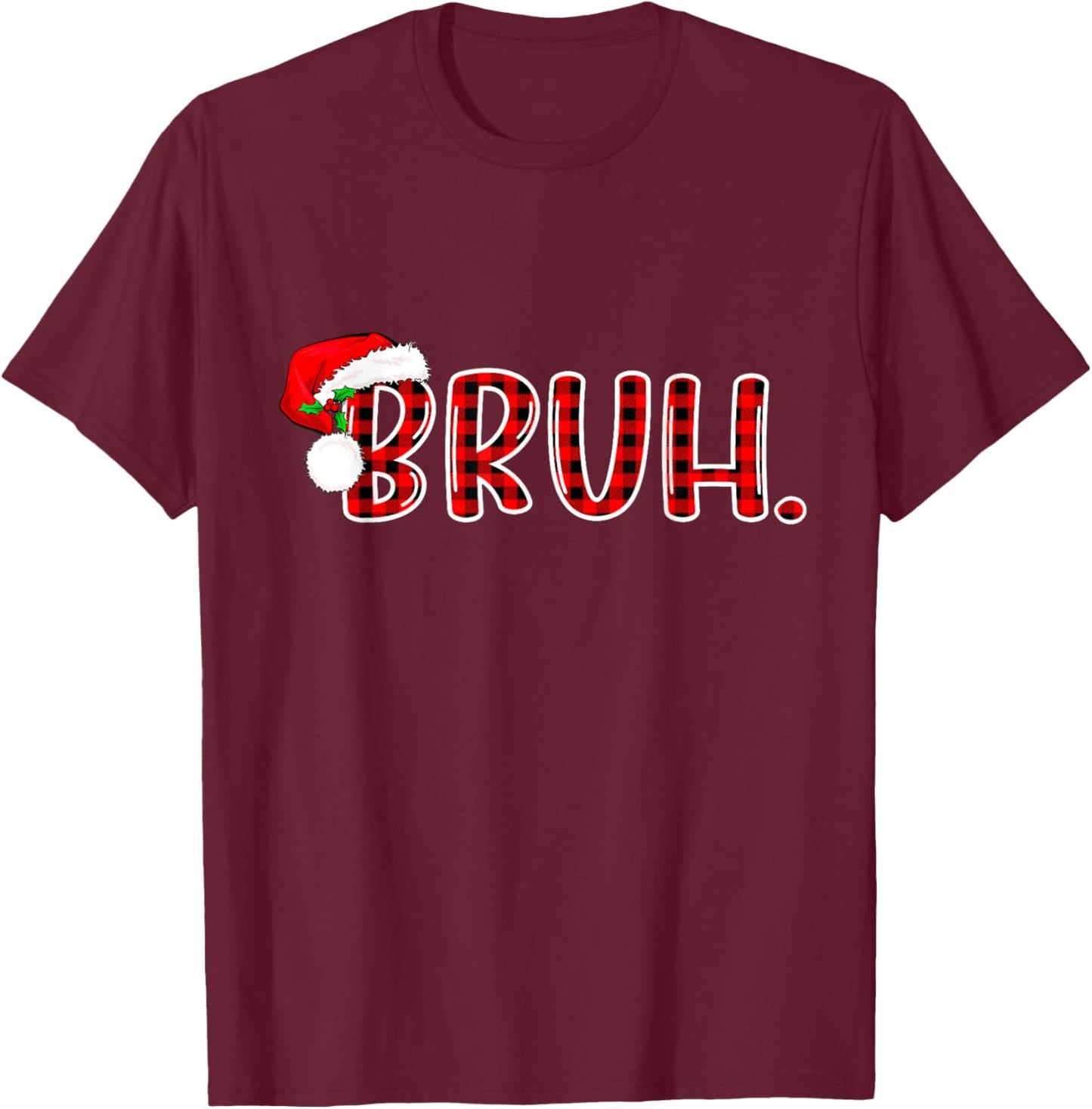 Bruh Funny Christmas Red Plaid Teens Boys Kids Xmas Pajamas T-Shirt - T-Shirt | Maroon