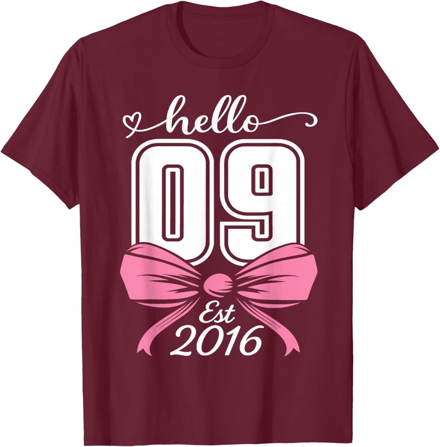 Hello Nine Est 2016 Coquette Bow 9th Birthday Girl T-Shirt - T-Shirt | Maroon