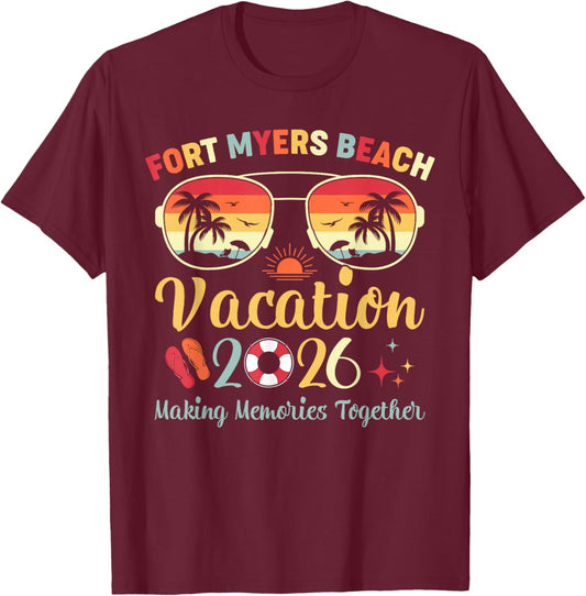 Fort Myers Beach FL Vacation 2026 Family Trip Summer Vibes T-Shirt - T-Shirt | Maroon