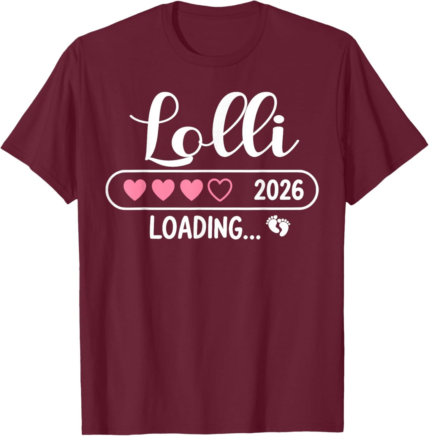 Lolli 2026 Loading New Lolli Est 2026 T-Shirt - T-Shirt | Maroon