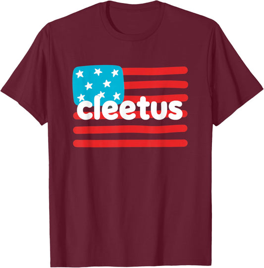 Cleetus American Flag Family Name Patriotic Funny Uncle Cous T-Shirt - T-Shirt | Maroon
