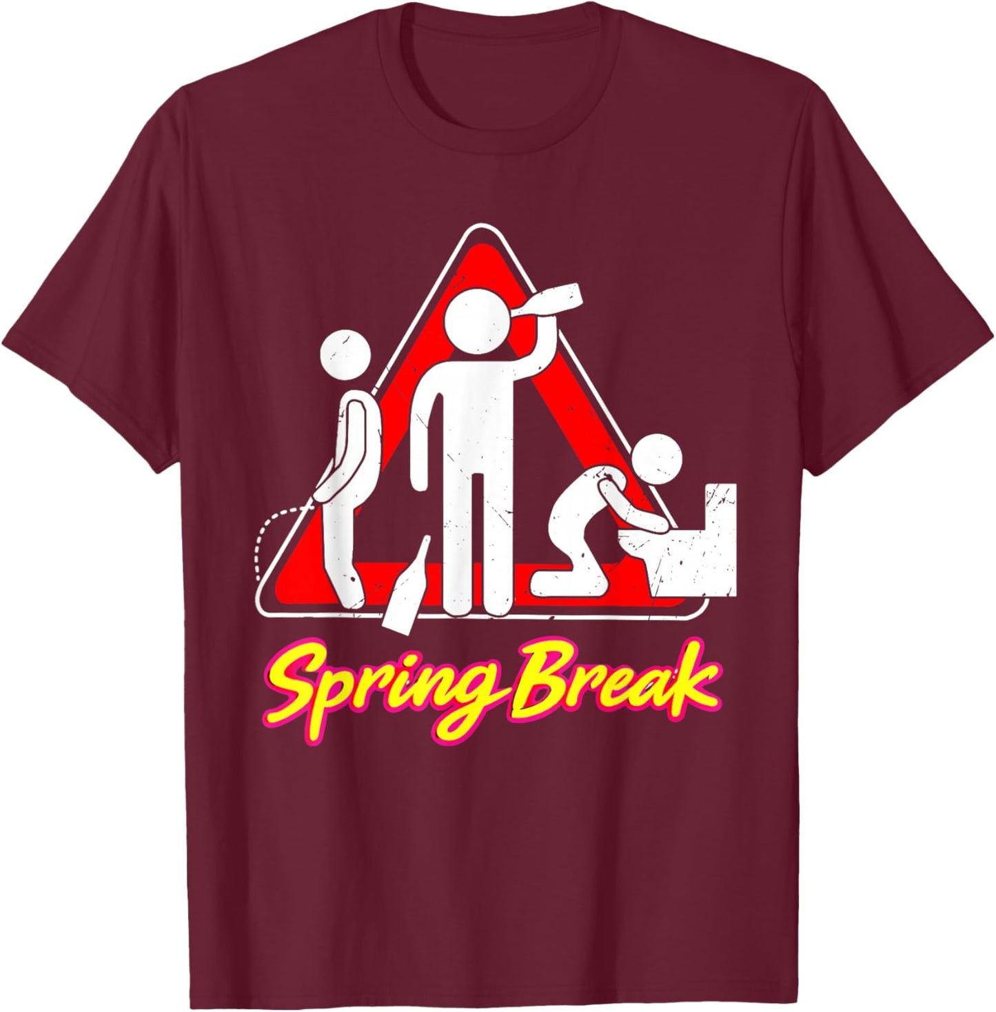 Spring Break Warning Sign Party Vacation Beach Crew T-Shirt - T-Shirt | Maroon