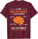 Funny MS Warrior Multitasker Multiple Sclerosis T-Shirt - T-Shirt | Maroon