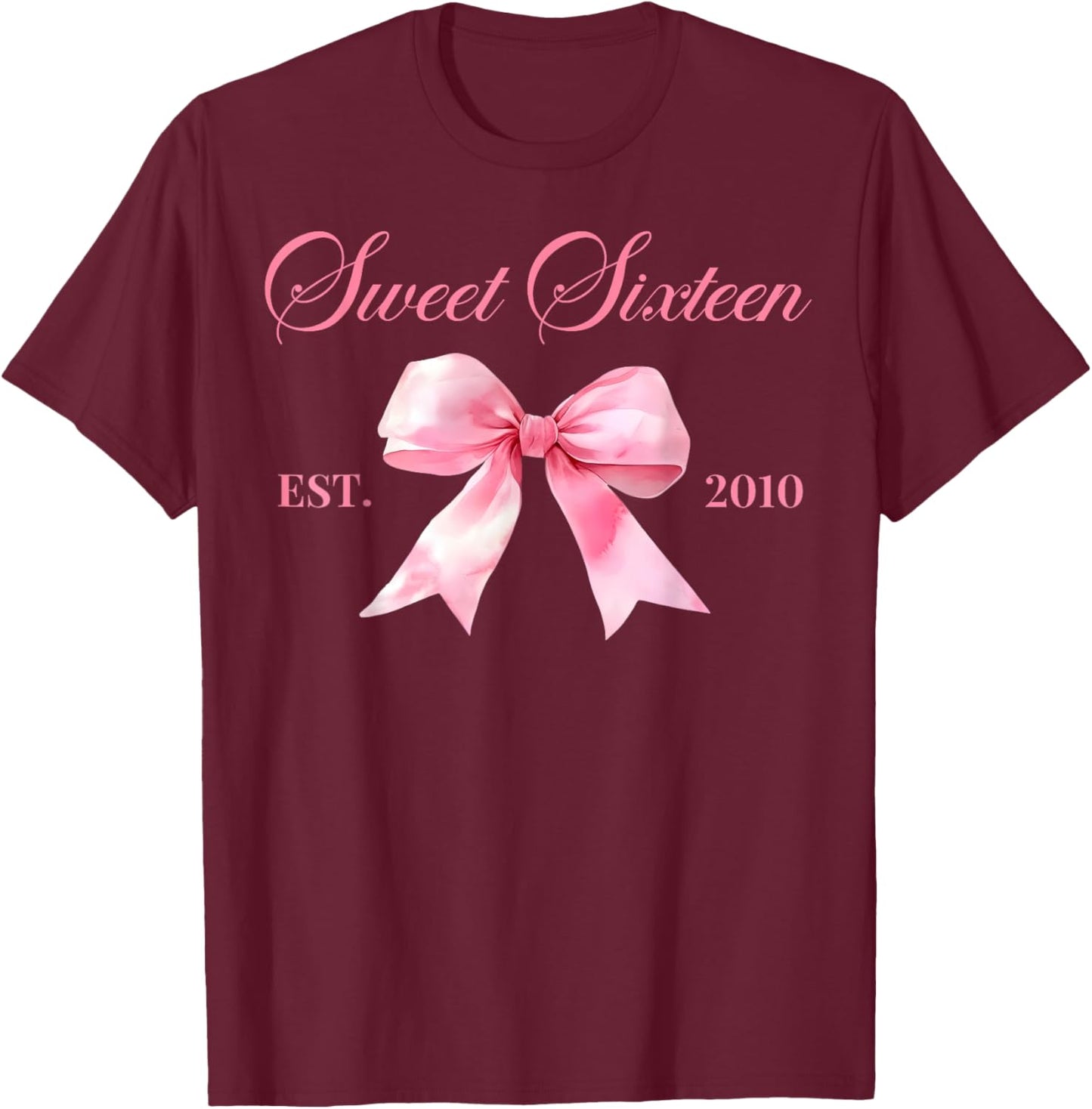 Sweet 16th Birthday Coquette Bow Party 16 Year Old Girl T-Shirt - T-Shirt | Maroon