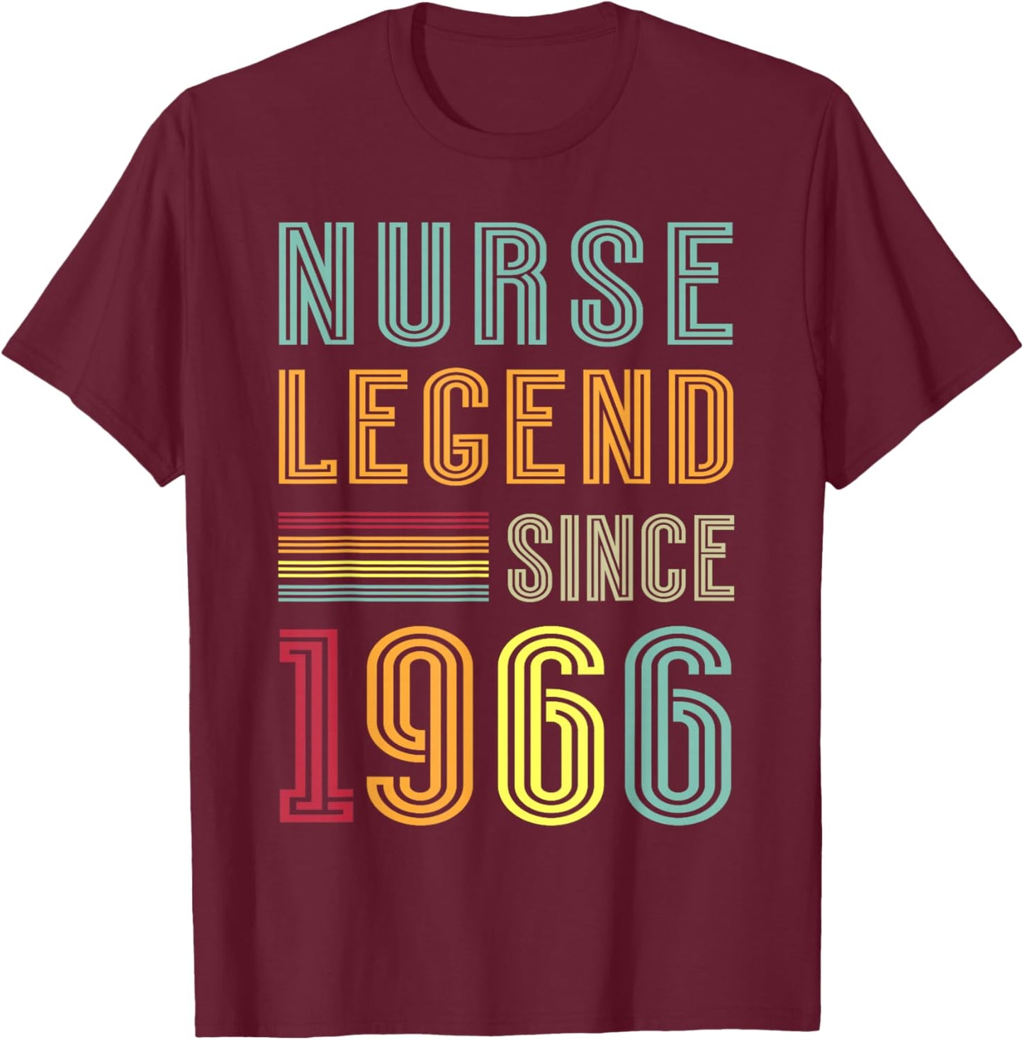 Nursing Legend 1966 Hospital Crew 60th Birthday Nurse T-Shirt - T-Shirt | Maroon