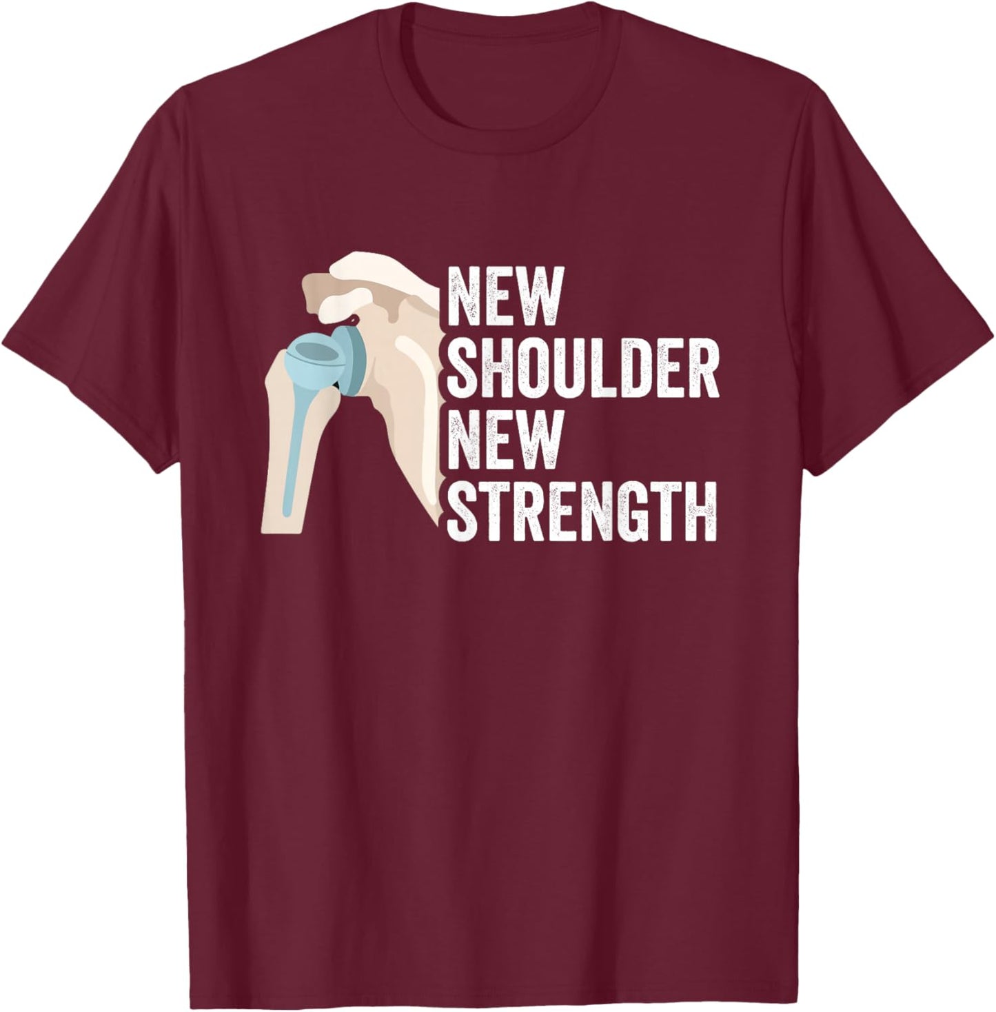 Shoulder Recovery Replacement Shoulder Surgery T-Shirt - T-Shirt | Maroon