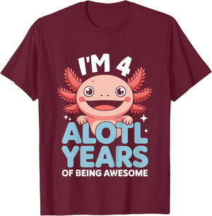 Kids 4th Birthday I’m 4 Alotl Years Awesome Girl Boy T-Shirt - T-Shirt | Maroon