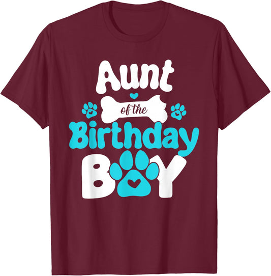 Aunt of The Birthday Boy Dog Paw T-Shirt - T-Shirt | Maroon