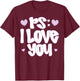 PS I Love You Day Valentine's Day Purple Heart Women Men Kid T-Shirt - T-Shirt | Maroon