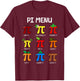 Pi Menu 3.14 Symbol Happy Pie Day Math Teacher Women Toddler T-Shirt - T-Shirt | Maroon