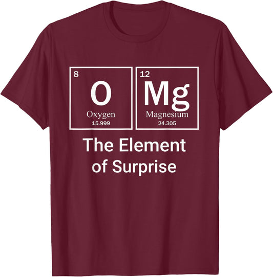OMG Periodic Table Elements Surprise Science Pun Kids T-Shirt - T-Shirt | Maroon