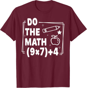 Do The Math Christmas Funny 67 Meme PEMDAS Teacher Joke T-Shirt - T-Shirt | Maroon