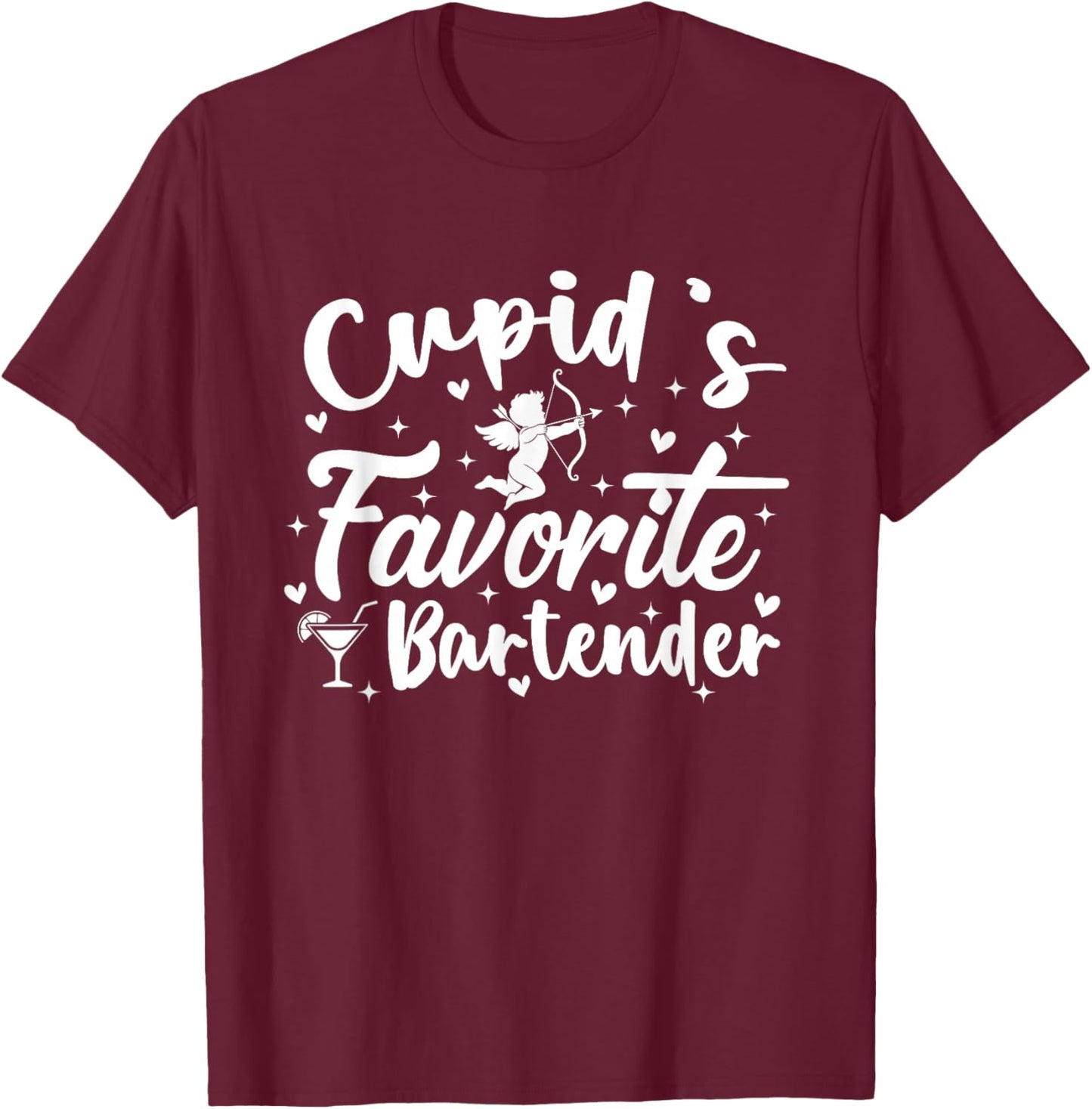 Cupid's Favorite Bartender Valentine’s Day Funny Bartending T-Shirt - T-Shirt | Maroon