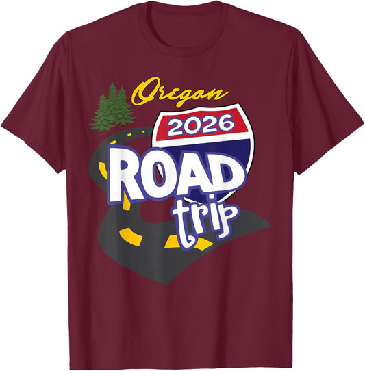 2026 Portland Oregon Road Trip T-Shirt - T-Shirt | Maroon
