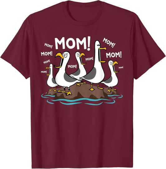 Mom Seagull Funny Mama Seagulls Mothers Day Humor T-Shirt - T-Shirt | Maroon