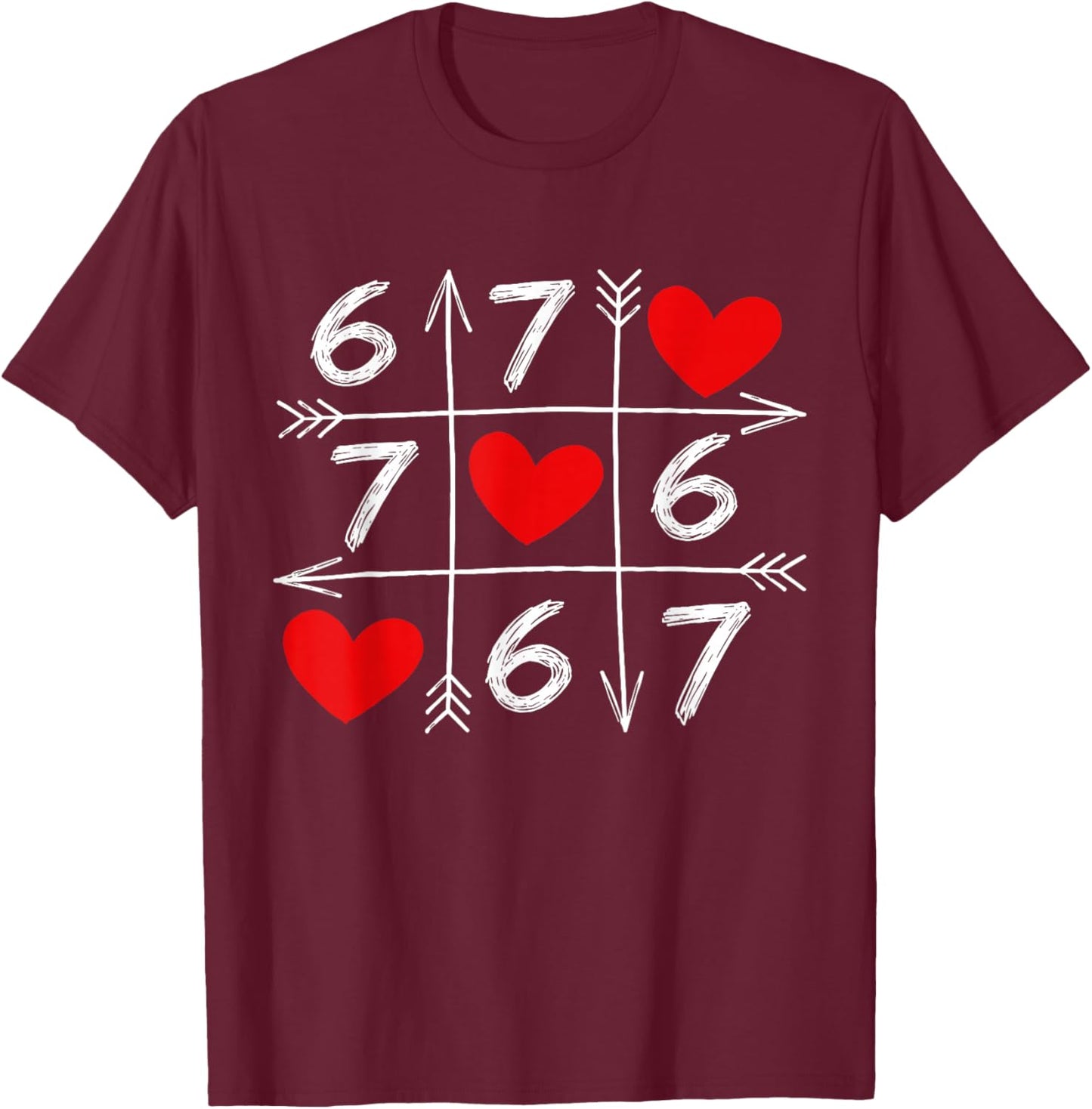 67 Six Seven Meme 6 7 Heart Valentine’s Day Teens Boys Girls T-Shirt - T-Shirt | Maroon