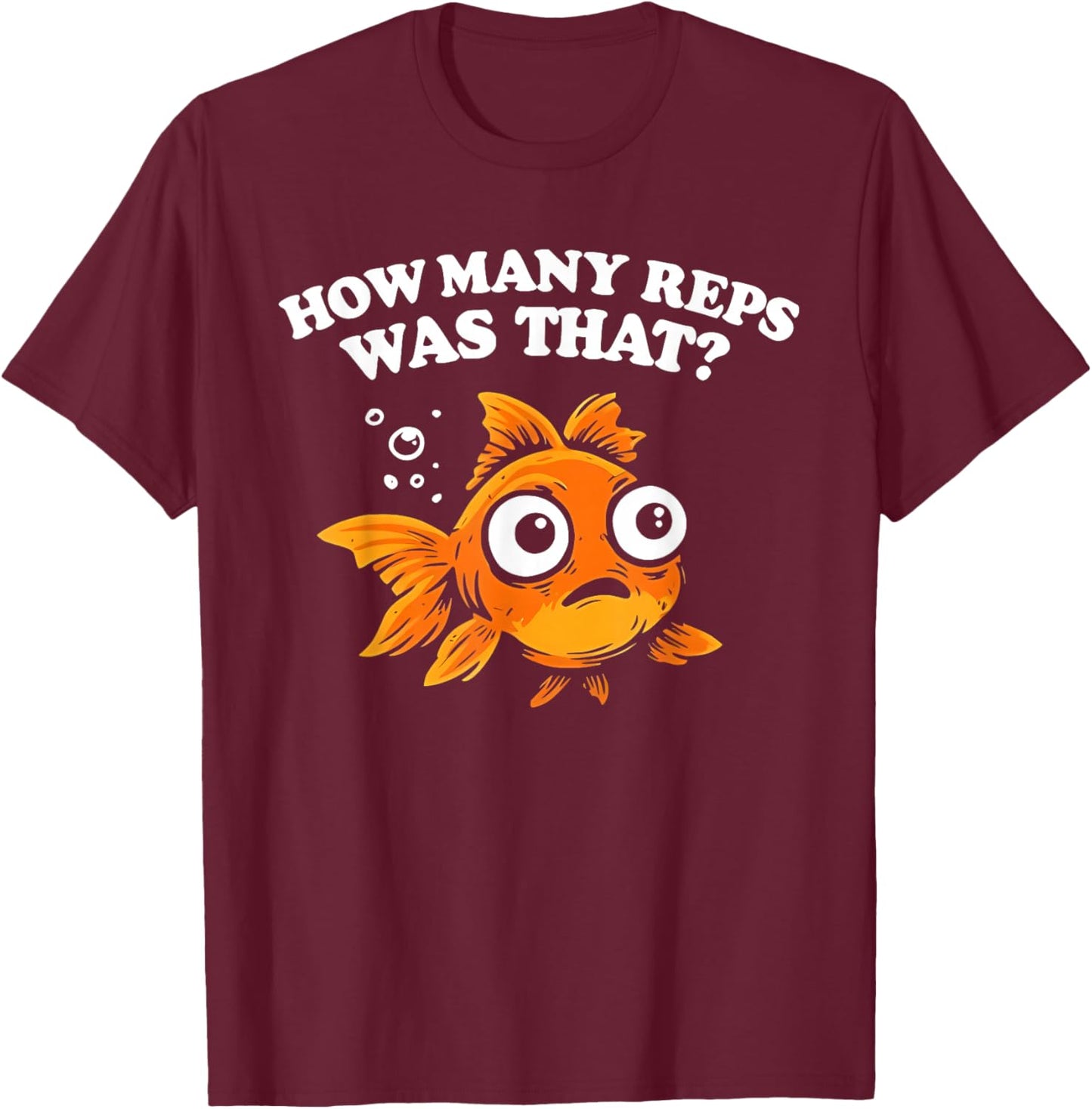 How Many reps was That T-Shirt - T-Shirt | Maroon
