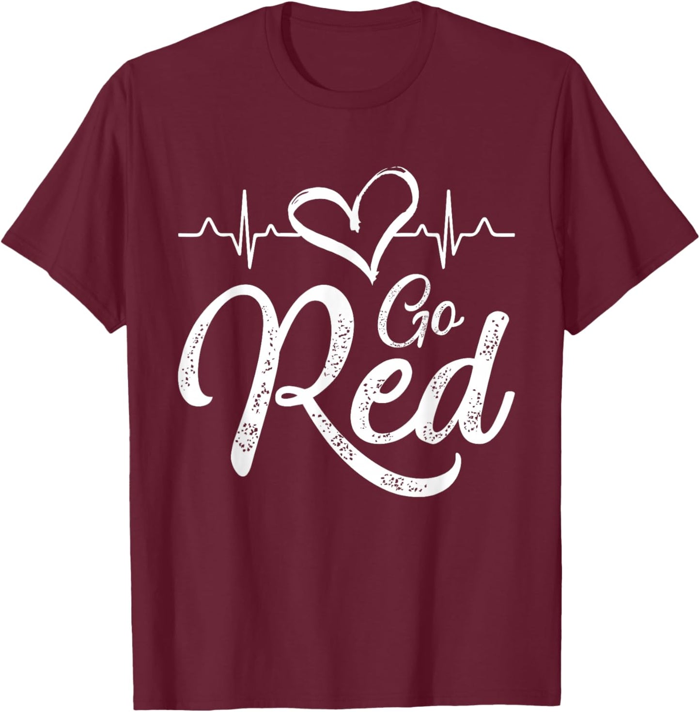 Go Red American Heart Disease Month Awareness T-Shirt - T-Shirt | Maroon