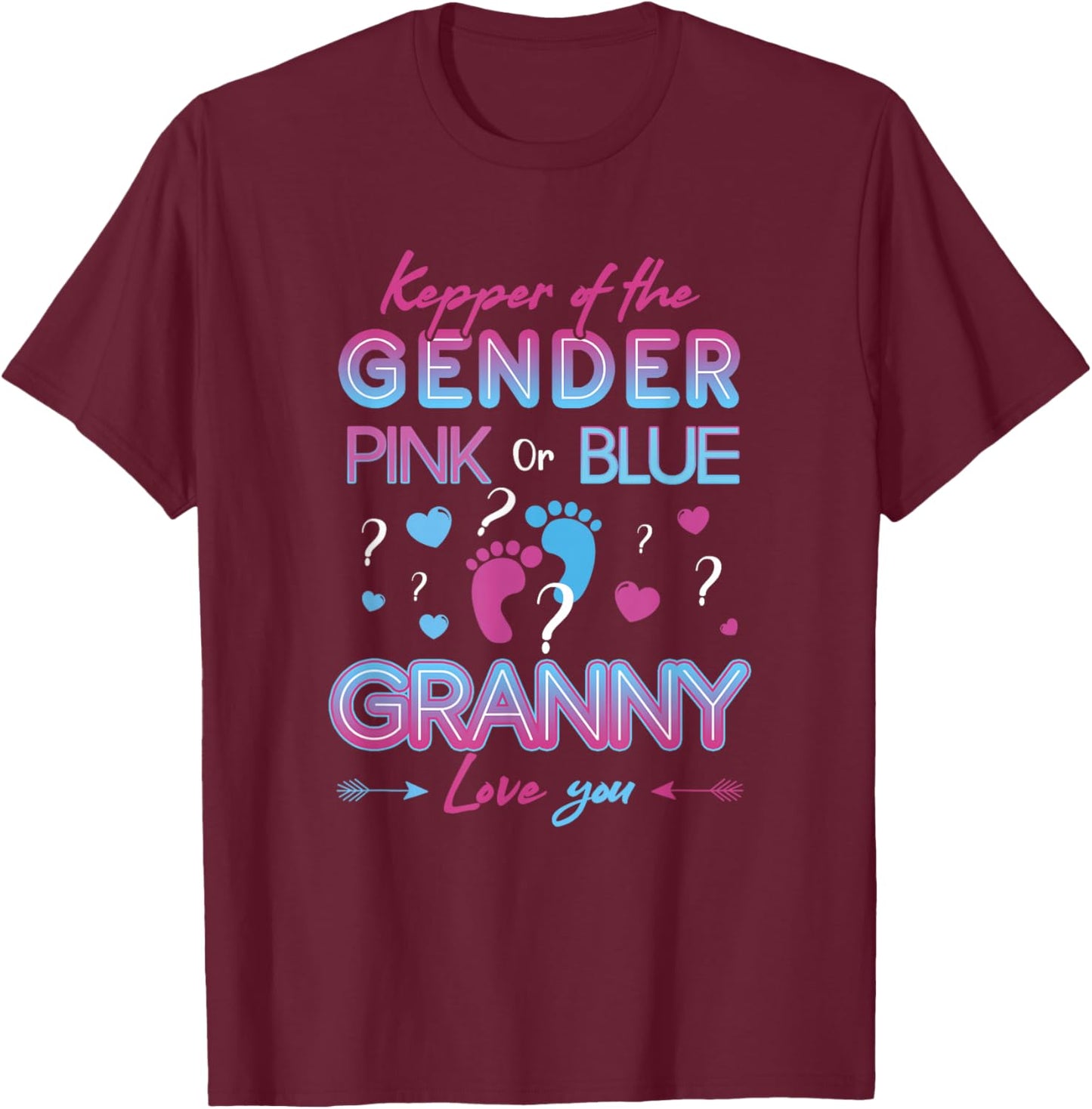 Keeper of The Gender Granny Loves You - Gender Reveal T-Shirt - T-Shirt | Maroon
