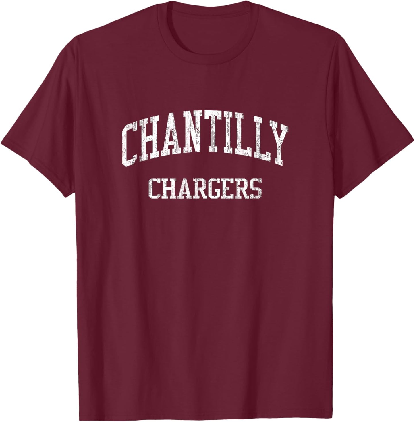 Chantilly High School HS Chantilly VA Vintage Sports T-Shirt - T-Shirt | Maroon
