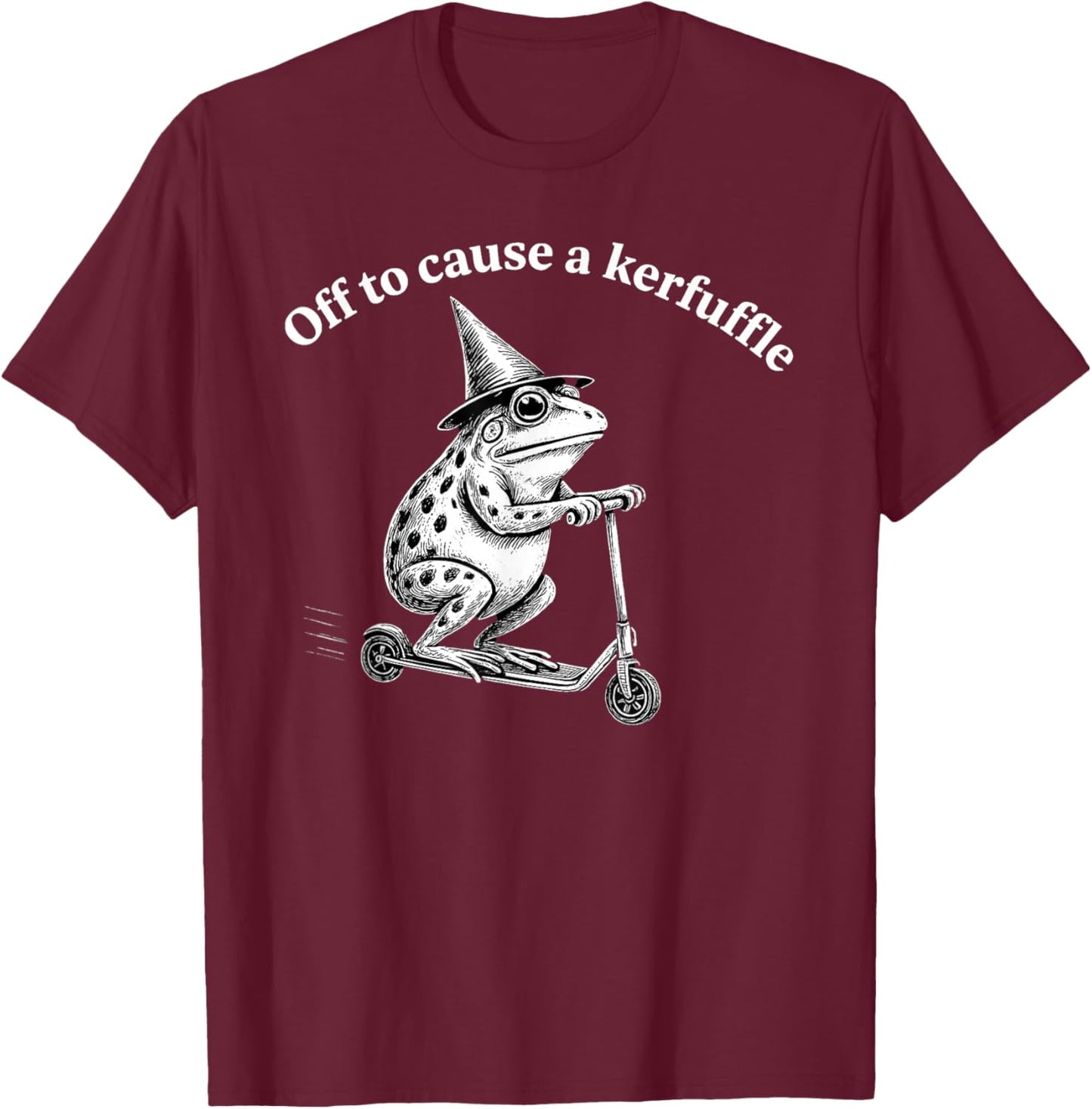 Funny Frog Quote Mischief Humor Whimsical Scooter Art Design T-Shirt - T-Shirt | Maroon
