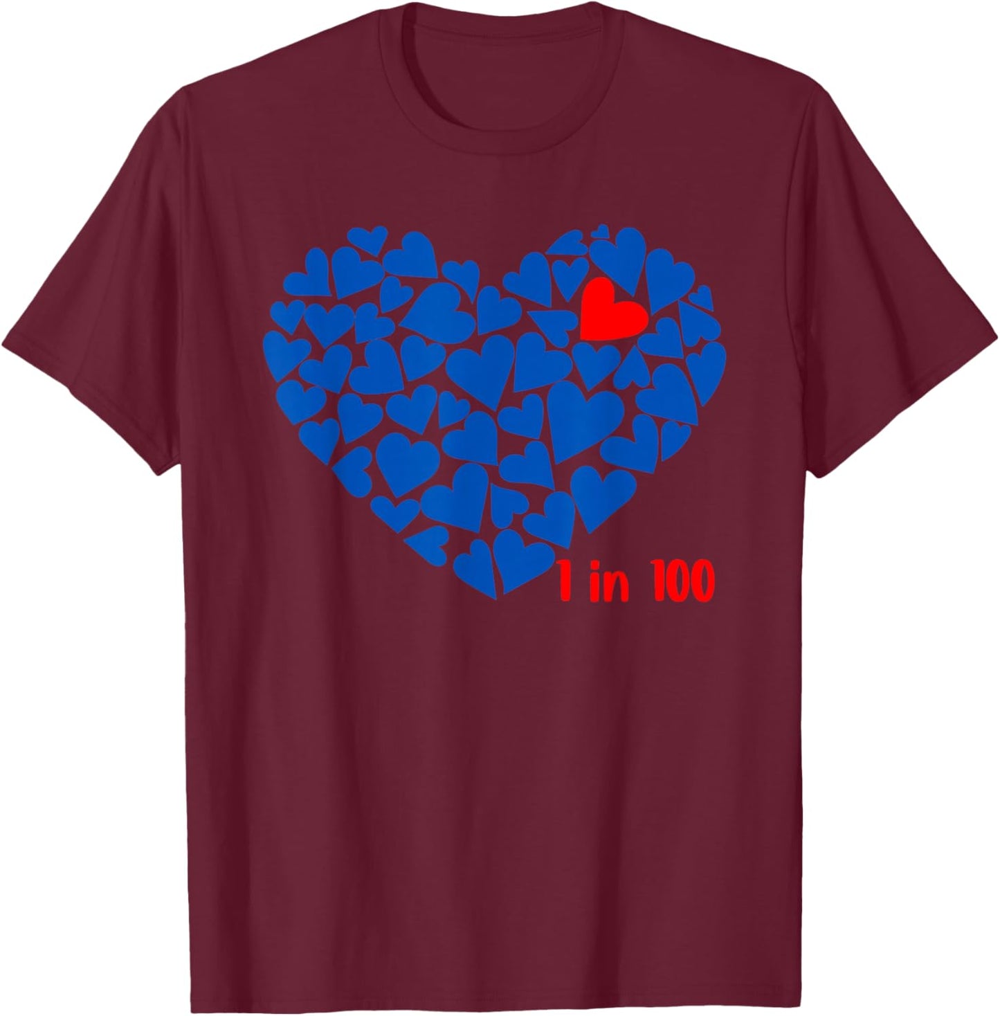 1 in 100 Congenital Heart Disease Awareness CHD Men Women T-Shirt - T-Shirt | Maroon
