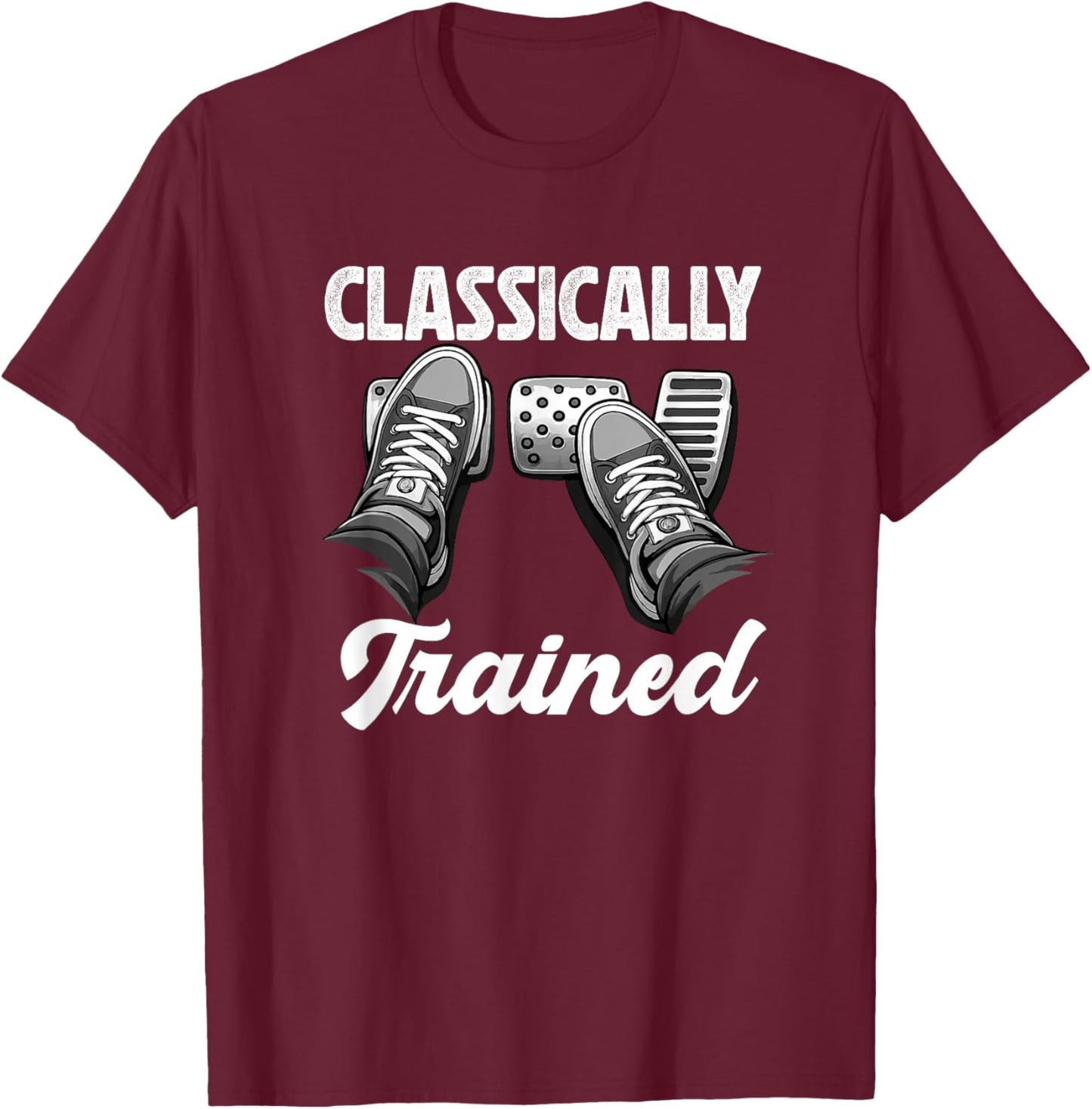 Classically Trained Stick Shift Manual Car Transmission T-Shirt - T-Shirt | Maroon