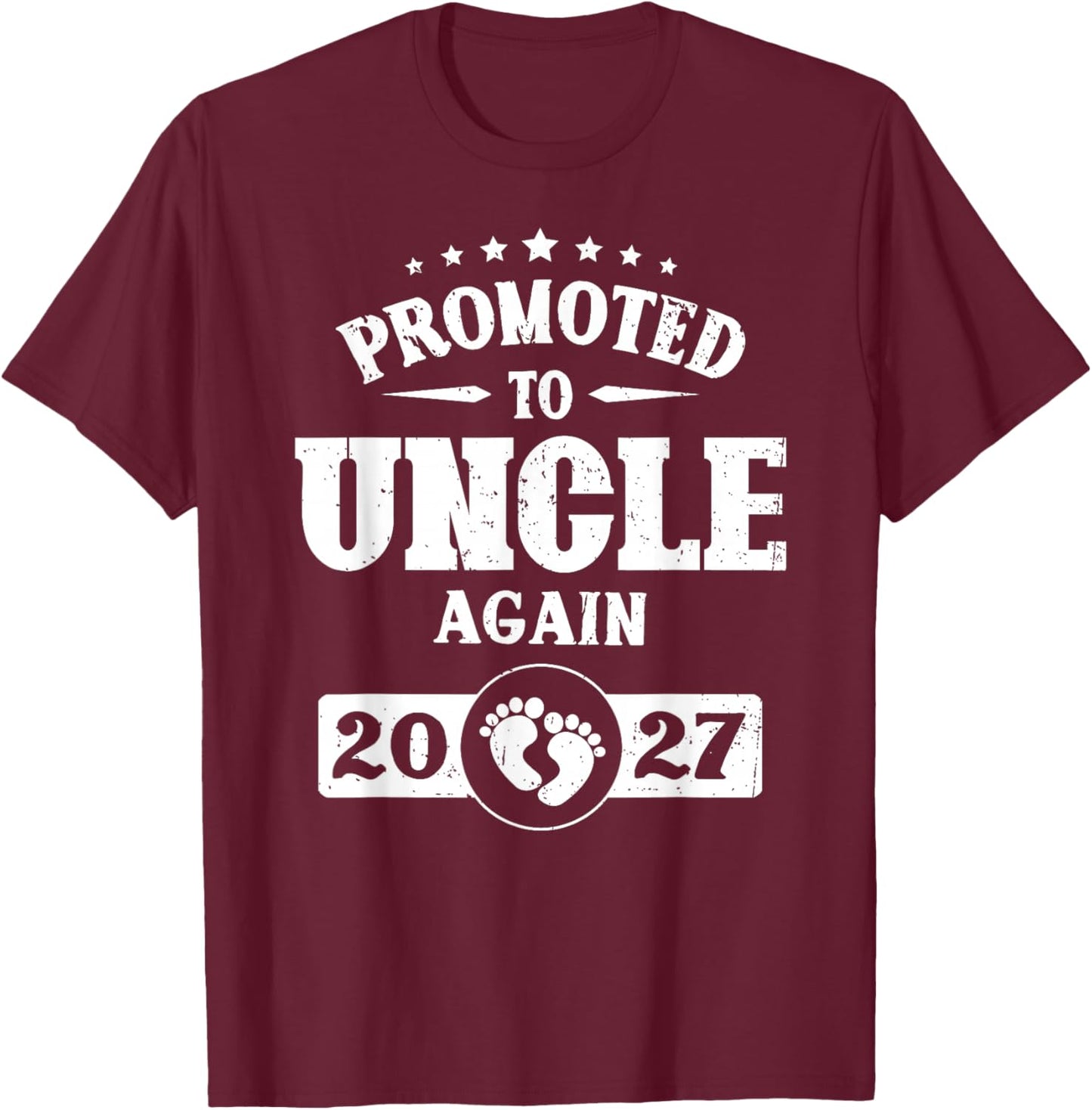 Promoted to Uncle Again est 2027 Pregnancy T-Shirt - T-Shirt | Maroon