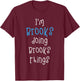 I'm Brooks Doing Brooks Things. Funny Saying for Boys Kids T-Shirt - T-Shirt | Maroon