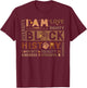 I Am Black History African American Diversity Love Equity T-Shirt - T-Shirt | Maroon