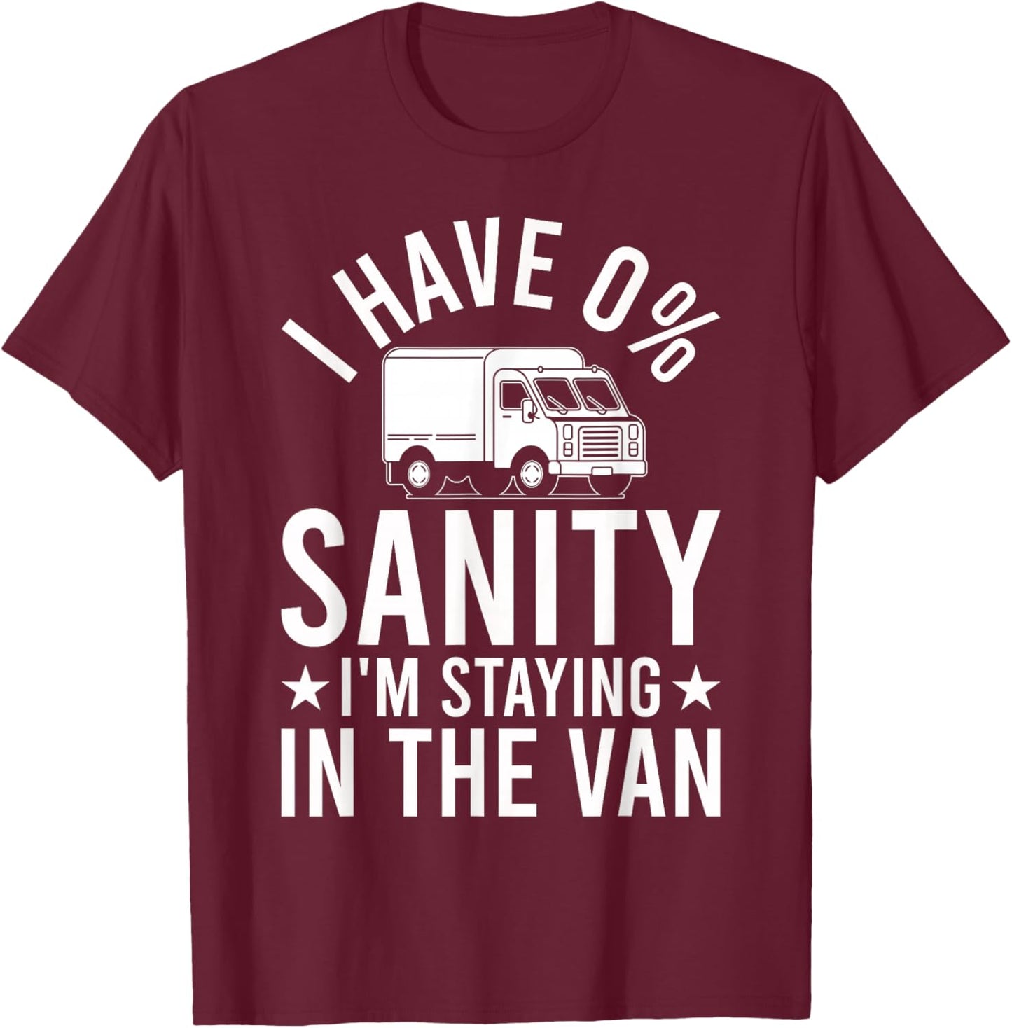 Funny I'm Staying in Tha Van Phasmophobia Gamer Man Women T-Shirt - T-Shirt | Maroon