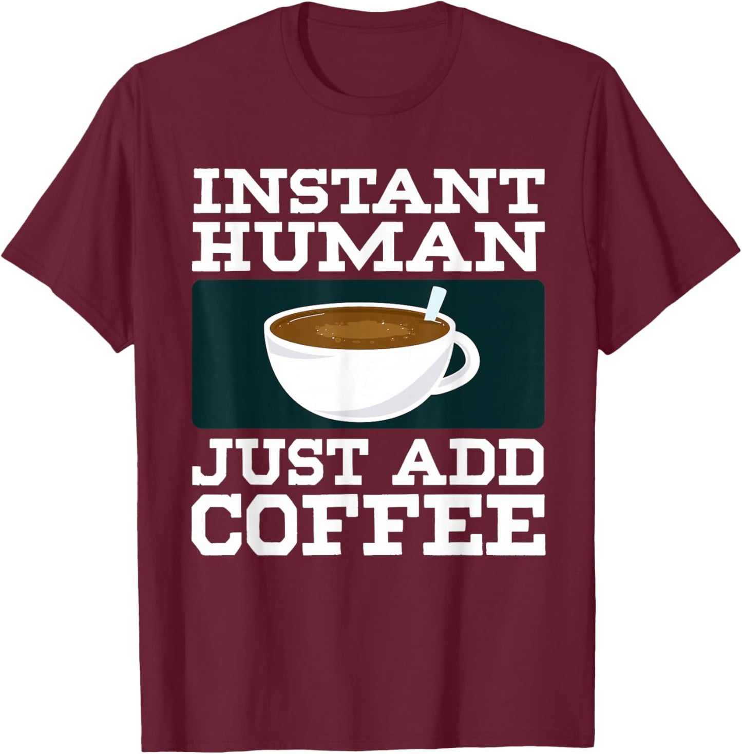 Funny Coffee Art Women Caffeine Lover Coffee Drinker T-Shirt - T-Shirt | Maroon