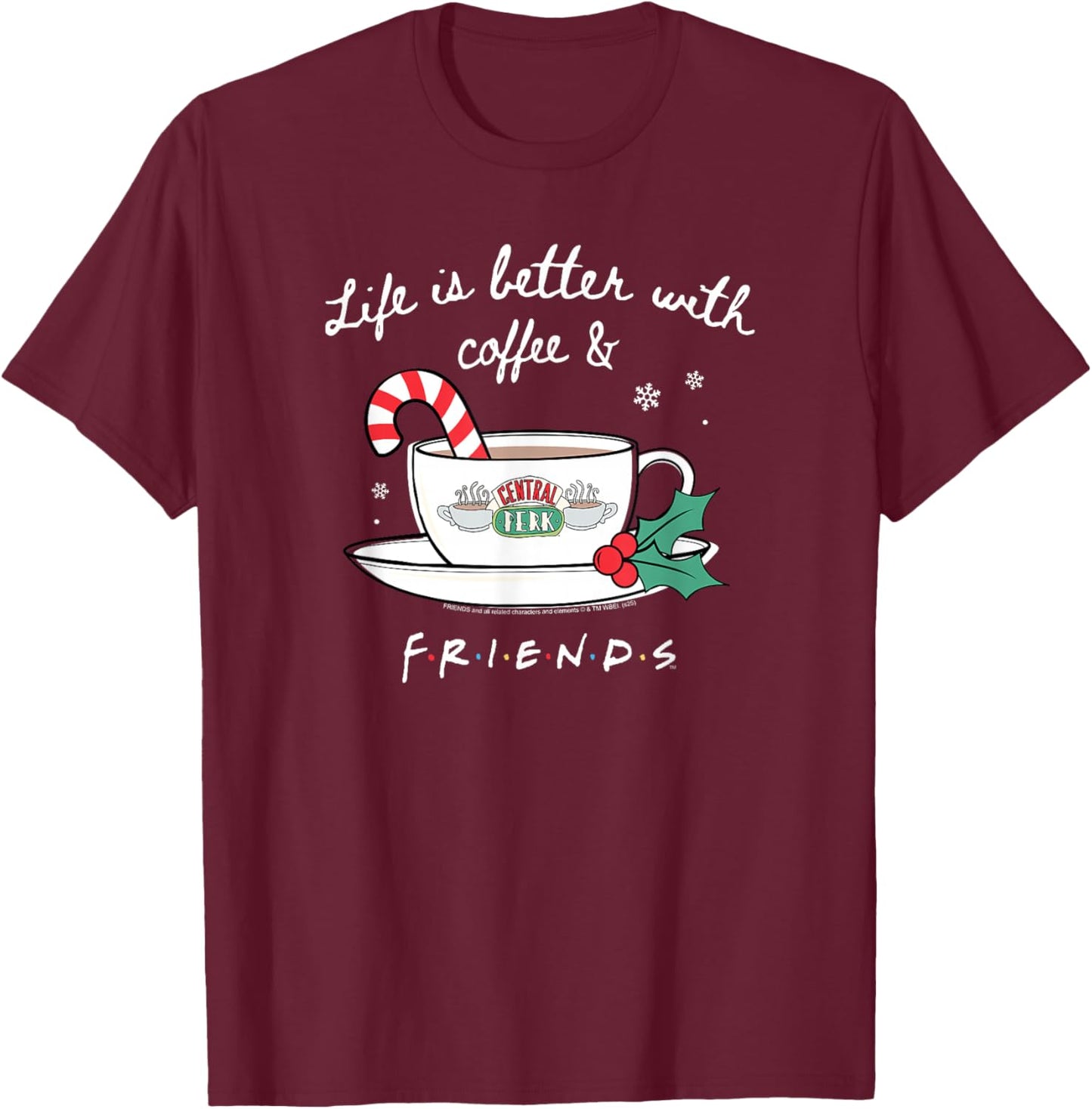 Friends Life is Better with Coffee Christmas Cup TV Show T-Shirt - T-Shirt | Maroon