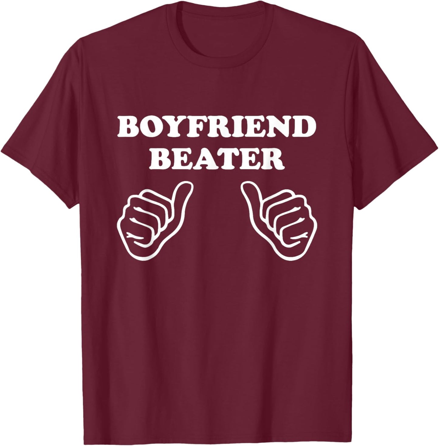 Boyfriend Beater Funny Girlfriend Humor Retro Groovy T-Shirt - T-Shirt | Maroon