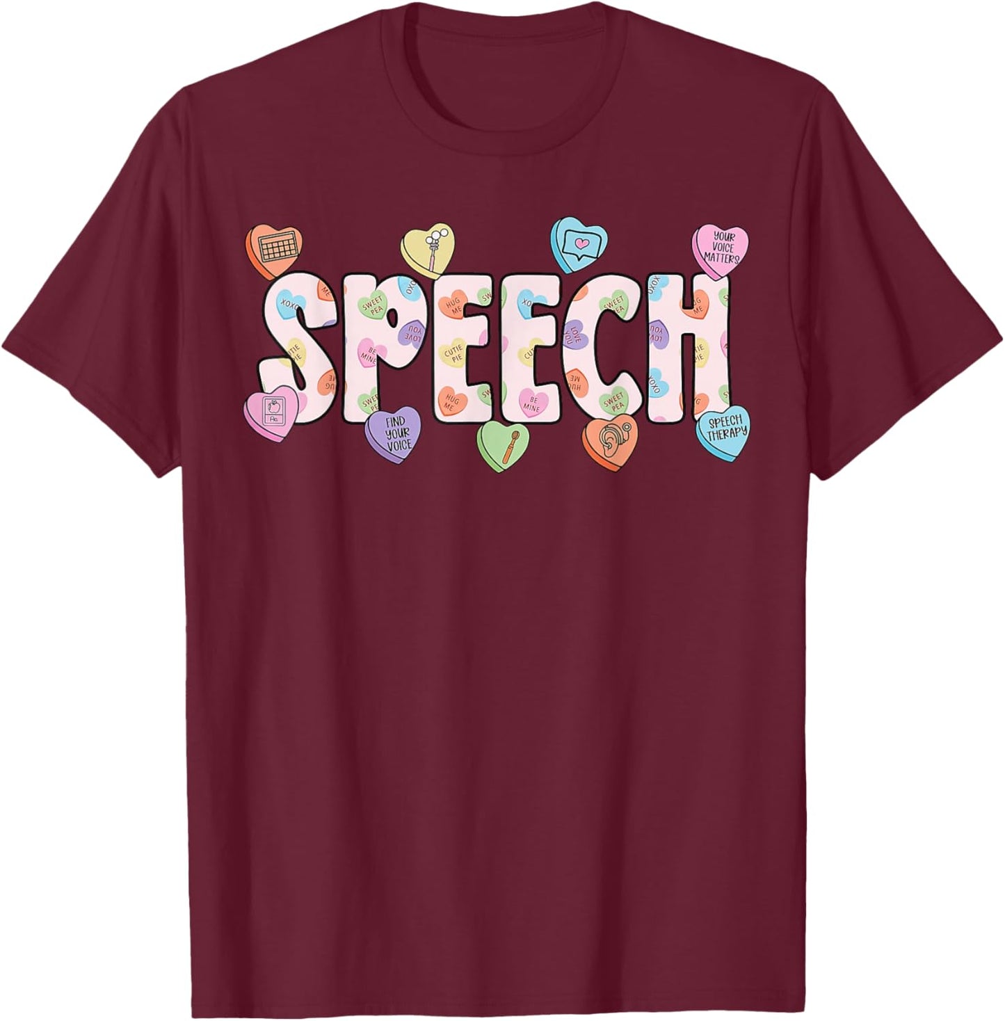 Speech Language Pathologist Valentines Day SLP Therapy T-Shirt - T-Shirt | Maroon