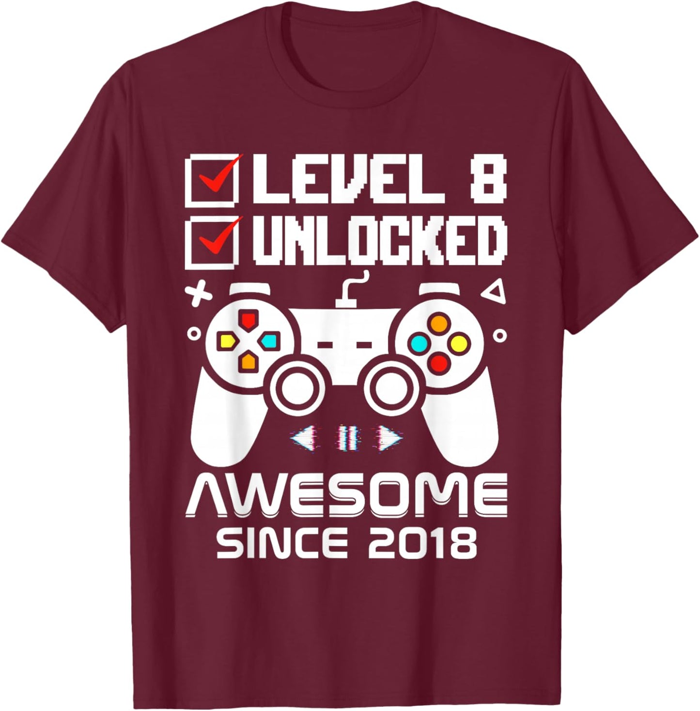 Level 8 Unlocked 8th Video Gamer Birthday T-Shirt - T-Shirt | Maroon