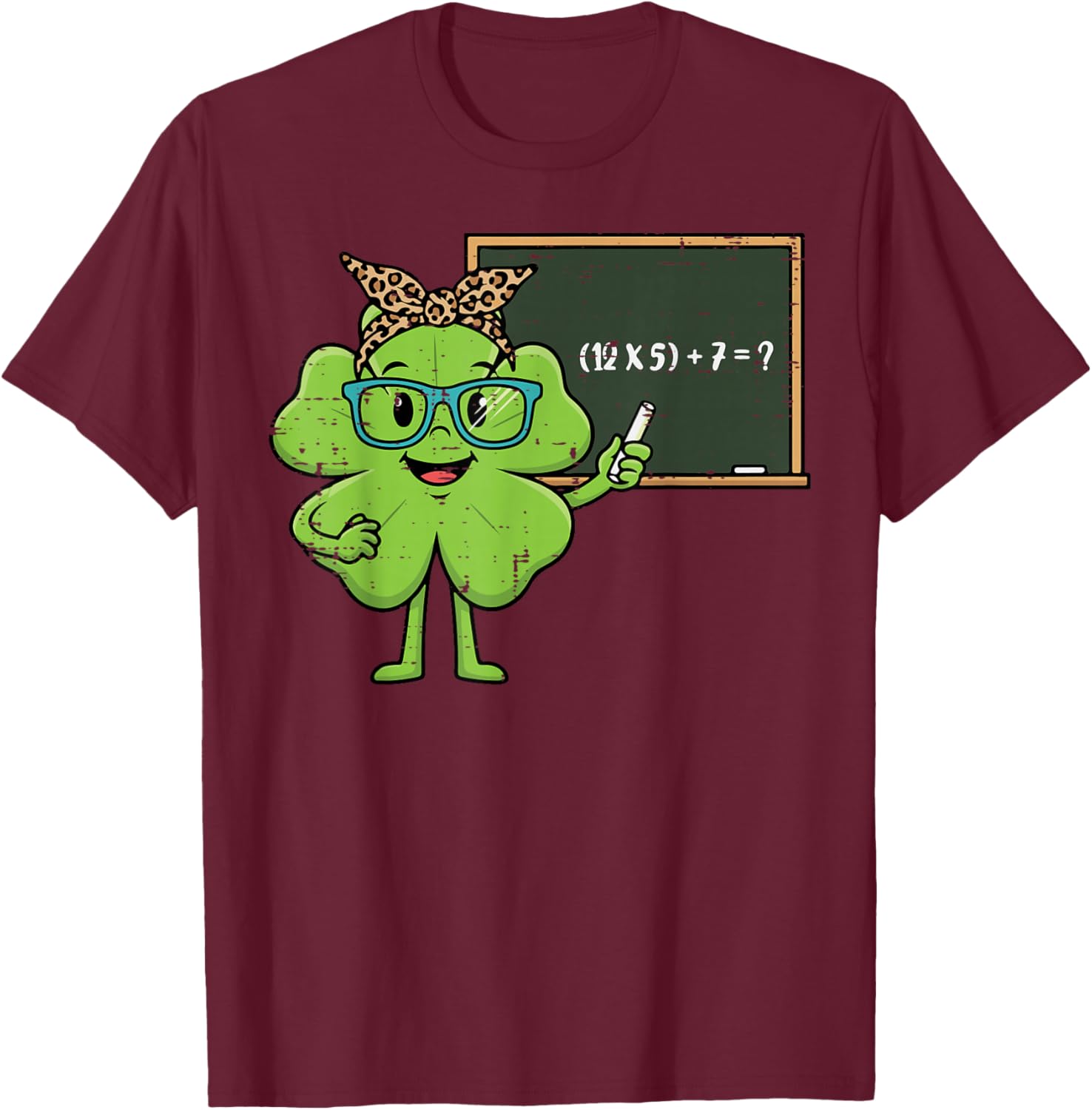 6 7 Math Equation St Patricks Day 67 Meme Teacher Women T-Shirt - T-Shirt | Maroon