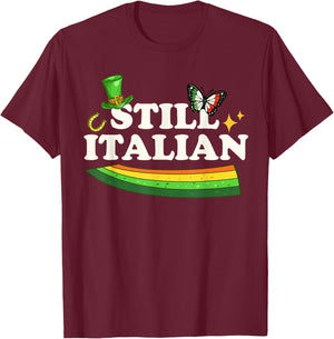 Still Italian St Patrick was Italian Butterfly St Patricks T-Shirt - T-Shirt | Maroon