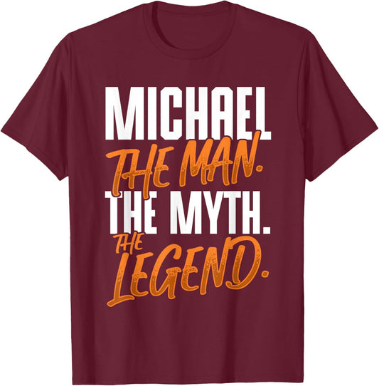 Michael Personalized Name The Man The Myth The Legend T-Shirt - T-Shirt | Maroon